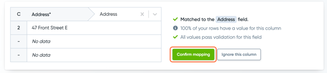 Ensure each column is matched to the appropriate field. Once confirmed, click on Confirm mapping.