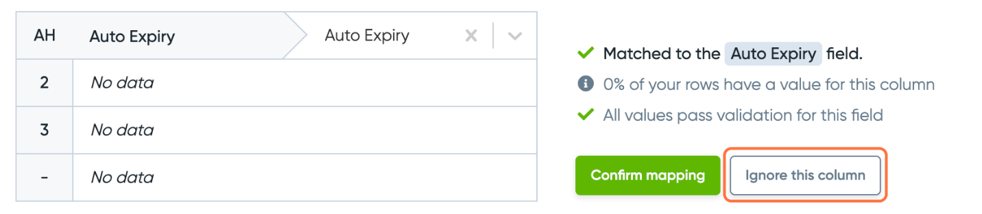 Click on Ignore this column if there is no data.